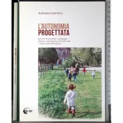 L'autonomia progettata