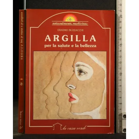 ARGILLA PER LA SALUTE E LA BELLEZZA
