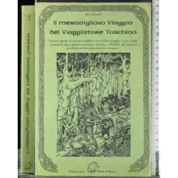 Il meraviglioso Viaggio del viaggiatore Turchino