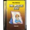 Una moglie così