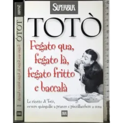 Fegato qua fegato là, fegato fritto e baccala