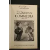 L'UMANA COMMEDIA PRIMO ATTO
