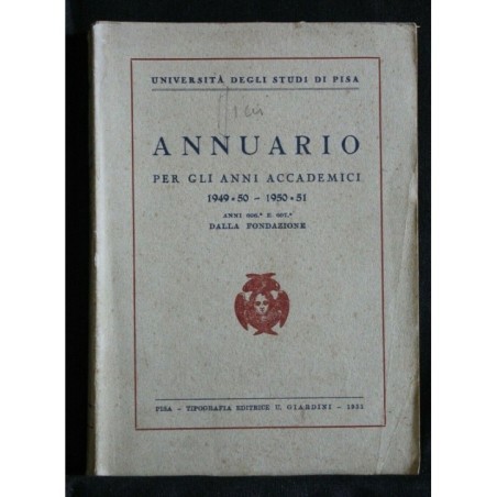 ANNUARIO PER GLI ANNI ACCADEMICI 1949-50 - 1950-51