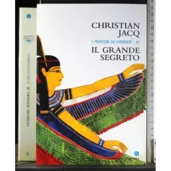 I misteri di osiride IV. Il grande segreto