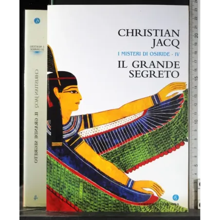 I misteri di osiride IV. Il grande segreto