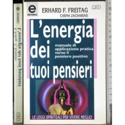 L'energia dei tuoi pensieri
