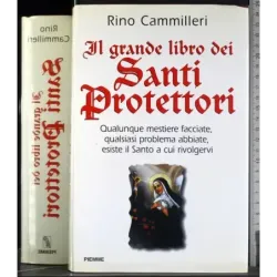 Il grande libro dei Santi Protettori