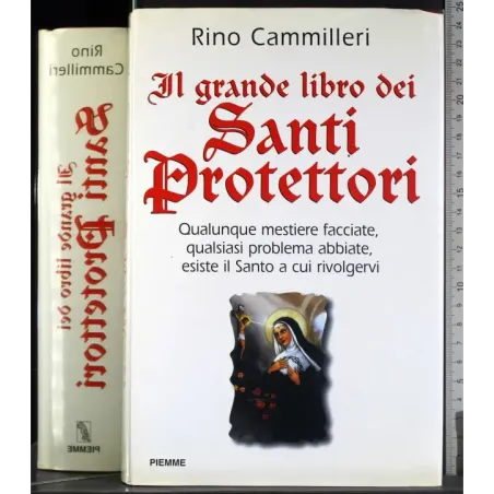 Il grande libro dei Santi Protettori