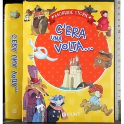 C'era una volta…