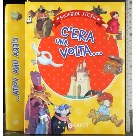 C'era una volta…