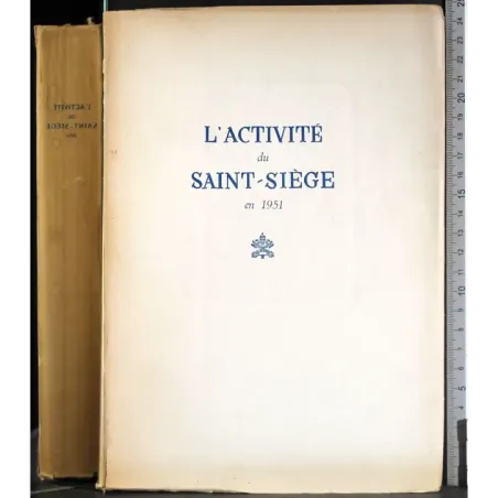 L'active du saint siege en 1951