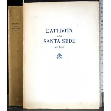 L'attività della santa sede ne l 1956