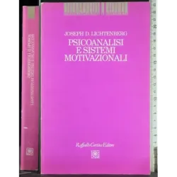 Psicoanalisi e sistemi motivazionali
