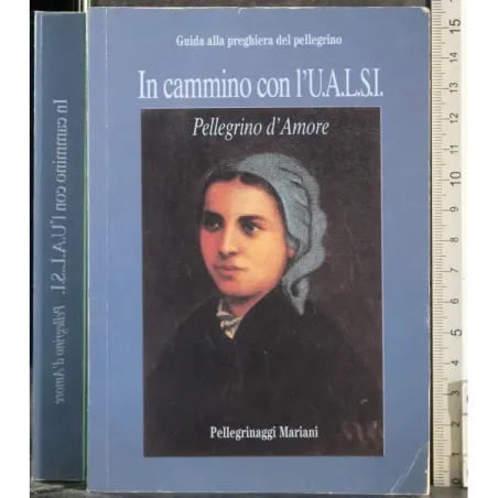 Il cammino con l' UALSI