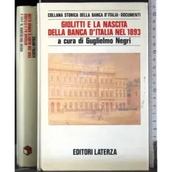 Giolitti e la nascita della banca d'Italia nel 1893
