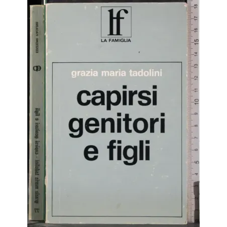 Capirsi genitori e figli