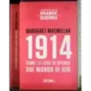 1914 Come la luce si spense sul mondo di ieri. Vol 1-2