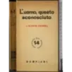 L'uomo questo sconosciuto