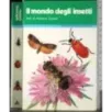 Il mondo degli insetti