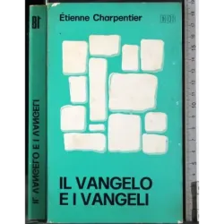 Il Vangelo e i Vangeli