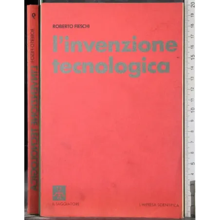 L'invenzione tecnologica