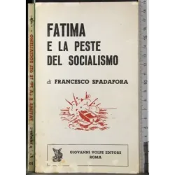 Fatima e la peste del socialismo