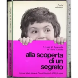 Alla scoperta di un segreto