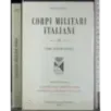 Corpi militari italiani. Marina Militare Tomo 1-2