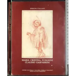 Maria Cristina Funghini Claudio Gasparrini