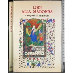 Lodi alla madonna