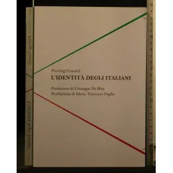 L'IDENTITA' DEGLI ITALIANI
