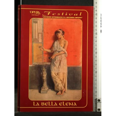 FESTIVAL ''JACQUES OFFENBACH E IL SECONDO IMPERO''. LA BELLA