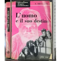 L'umo e il suo destino
