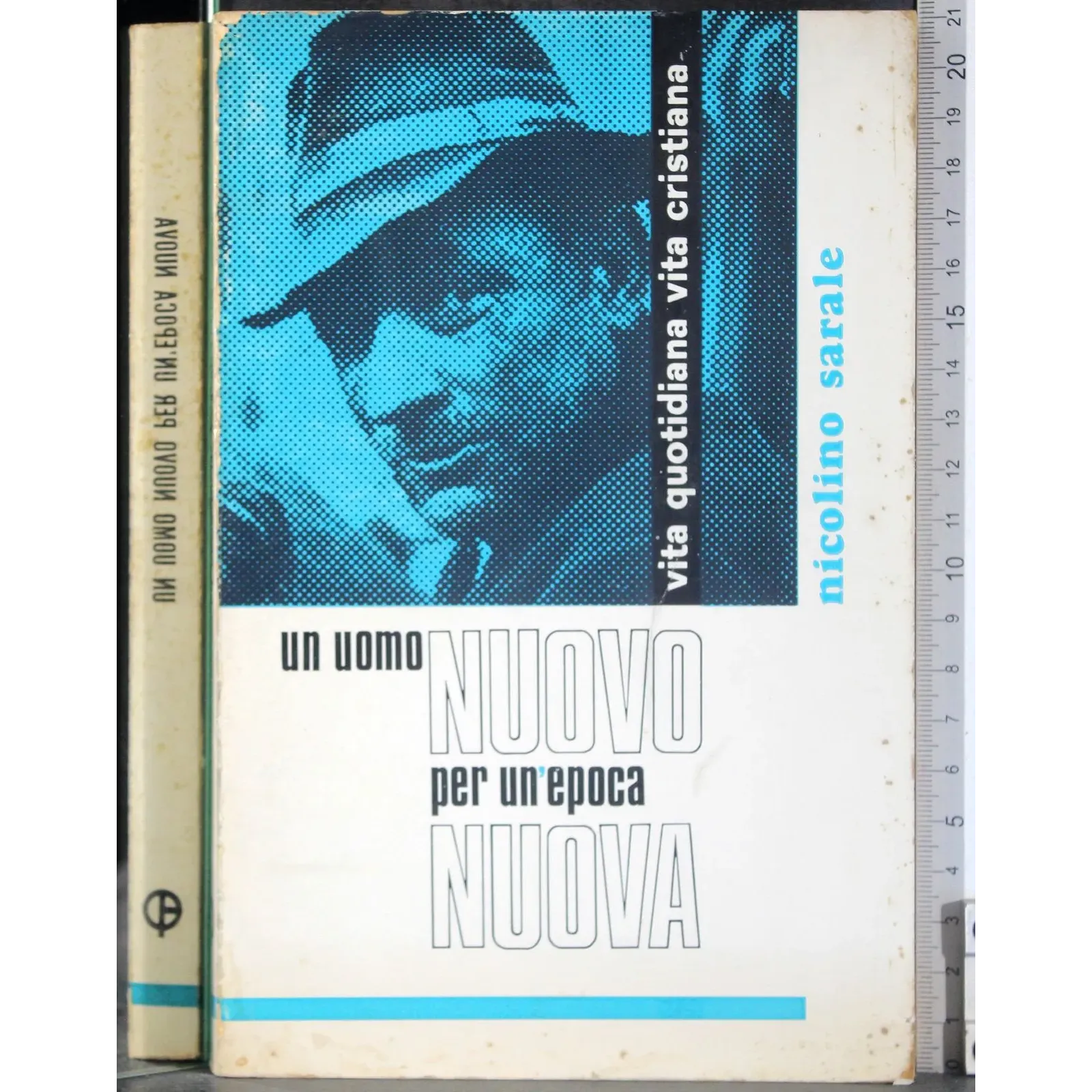 Un uomo nuovo per un epoca nuova