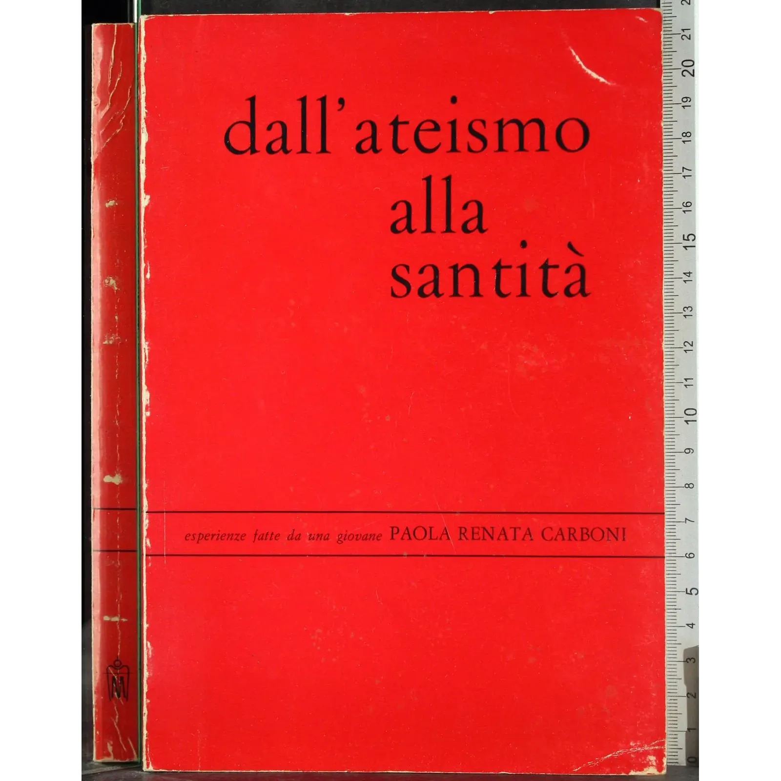 Dall'ateismo alla santità