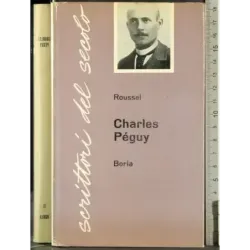 Scrittori del secolo. Charles Peguy