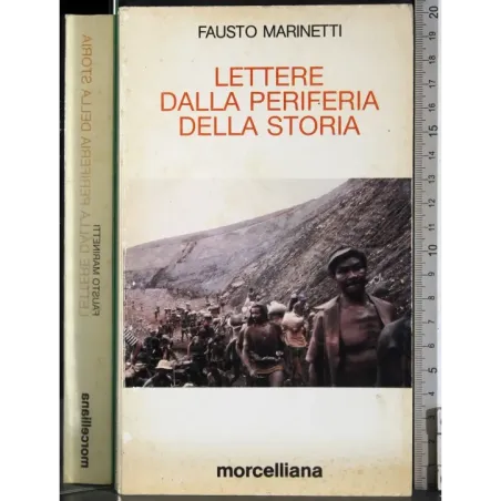 Lettere dalla periferia della storia