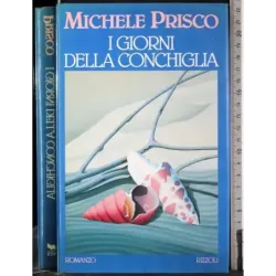 I giorni della conchiglia