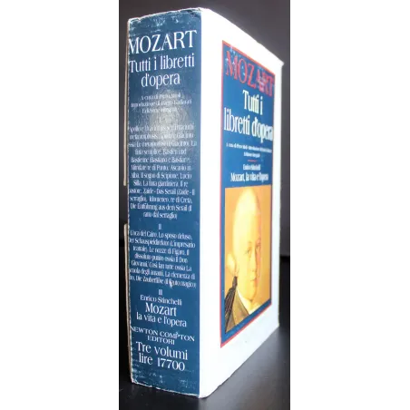 Tutti libretti d'opera 1-2. Mozart vita e opera. 3 Volumi