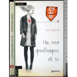Un uso qualunque di te