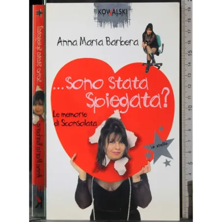 Sono stata spiegata?