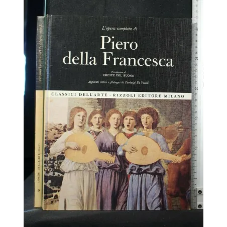 L'OPERA COMPLETA DI PIERO DELLA FRANCESCA