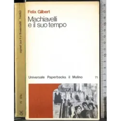 Machiavelli e il suo tempo