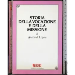 Storia della vocazione e della missione