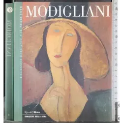 I classici dell'arte. Il nOvecento. Modigliani