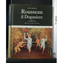 L'OPERA COMPLETA DI ROUSSEAU IL DOGANIERE