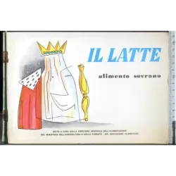 Il latte alimento sovrano