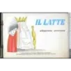 Il latte alimento sovrano