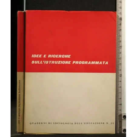 IDEE E RICERCHE SULL'ISTRUZIONE PROGRAMMATA