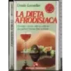 La dieta afrodisiaca